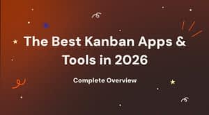 Overview of the best Kanban apps in 2026