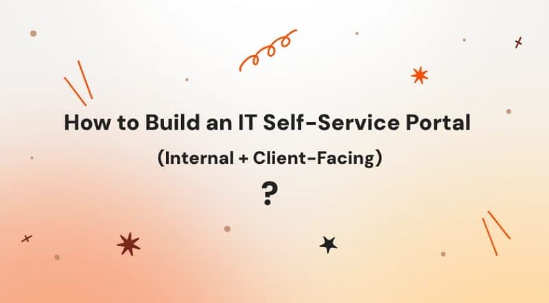 how to build it client self-service portal - cover image