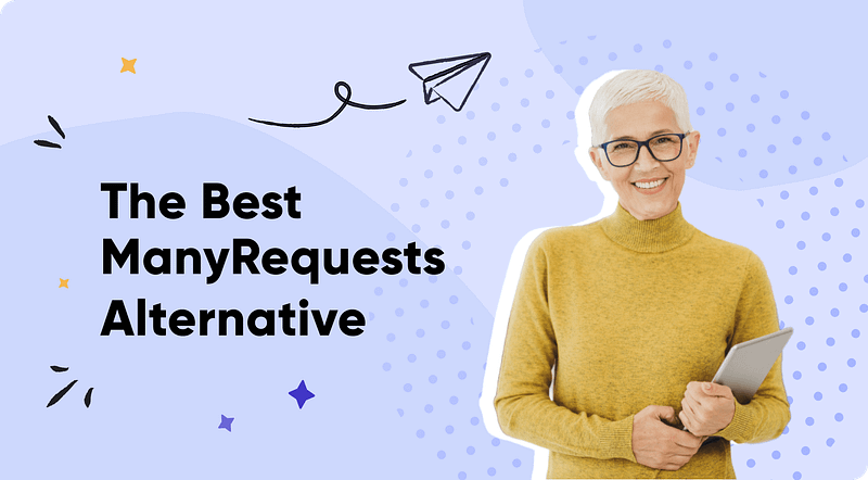 The Best ManyRequests Alternative in 2022